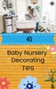 Thumbnail 45 Baby Nursery Decorating Tips  - Ebook