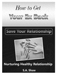 Thumbnail Save Your Relationship- How To Get Your Ex Back