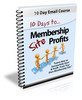 Thumbnail 10 Days Membership Profits PLR
