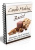 Thumbnail Candle Making Basics Newletter Comes with PLR