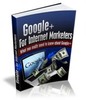 Thumbnail Google + For Internet Marketers + Master Resale/Giveaway! 