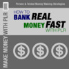 Thumbnail How To Bank Real Money Fast With PLR 