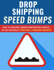Thumbnail Dropshipping Speed Bumps Thumbnail Dropshipping Speed Bumps