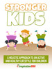 Thumbnail Stronger Kids Thumbnail Stronger Kids