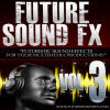 Thumbnail Futuristic Sound Effects - Volume 3