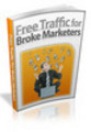 Thumbnail FREE Traffic For BROKE Marketers Thumbnail FREE Traffic For BROKE Marketers