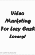 Thumbnail Video Marketing for Lazy Thumbnail Video Marketing for Lazy