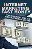 Thumbnail Internet Marketing Fast Money