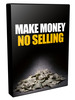 Thumbnail Make Money No Selling