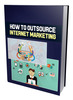Thumbnail How To Outsource Int Mrktng Thumbnail How To Outsource Int Mrktng