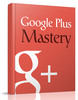 Thumbnail Google Plus Mastery 