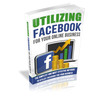 Thumbnail Utilizing Facebook For Your Online Business Thumbnail Utilizing Facebook For Your Online Business