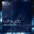 Thumbnail TAKEYDO - Deadlock ( Original Mix )