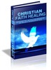 Thumbnail Christian Faith Healing