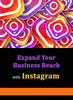 Thumbnail Using Instagram To Expand Your Business Reach