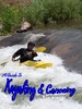Thumbnail A COMPLETE GUIDE TO KAYAKING AND CANOEING - LEARN TO KAYAK &