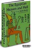 Thumbnail THE EGYPTIAN HEAVEN AND HELL - BOOK TWO AND THREE OF AM-TUAT