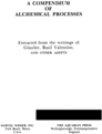 Thumbnail A COMPENDIUM OF ALCHEMICAL PROCESSES