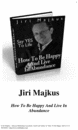 Thumbnail How To Be Happy And Live In Abundance
