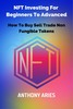 Thumbnail NFT Investing For Beginners To Advanced