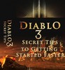 Thumbnail Diablo 3 Secrets - Tips to Getting Started Faster