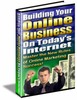 Thumbnail Building Your Online Business on Todays Internet! Thumbnail Building Your Online Business on Todays Internet!