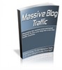 Thumbnail Massive Blog Traffic - With Master Resell Rights