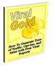 Thumbnail Viral Gold - How To Generate Tons of Traffic and Sales