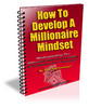 Thumbnail How To Develop A Millionaire Mindset -(PLR)