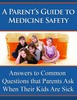 Thumbnail A Parents Guide to Medicine Safety with Master Resale Rights