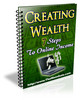 Thumbnail Creating Wealth 7 Steps To An Online Income
