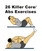 Thumbnail 26 Killer CoreAbs Exercises wmrr + resell rights