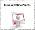 Thumbnail Kickass Offline Profits with Private Label Rights