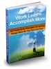 Thumbnail Work Less Accomplish More with MRR & Giveaway Rights