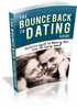 Thumbnail Bounce Back To Dating Guide - Ebook with MRR
