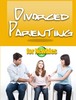 Thumbnail Divorced Parenting for Newbies - Ebook with PLR