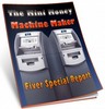Thumbnail The Mini Money Machine Maker - eBook with MRR