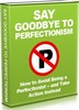 Thumbnail Say Goodbye To Perfectionism - eBook with MRR