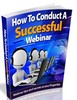 Thumbnail How to Conduct a Successful Webinar - eBook & Articles with MRR