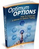 Thumbnail Optimum Options - eBook & Report with MRR