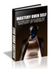 Thumbnail Mastery Over Self - eBook with MRR License