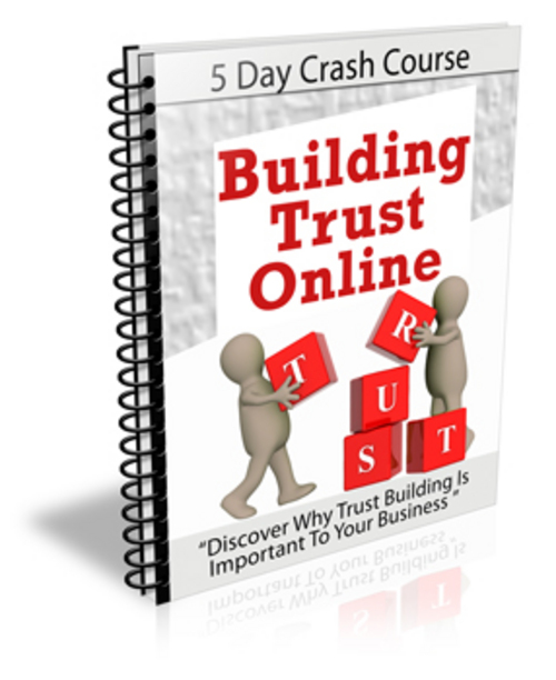 Pay for Building Trust Online - Crash Course with PLR