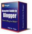 Thumbnail Blueprint Guide to Blogger - How To Blog For Free