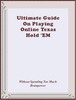 Thumbnail Ultimate Guide On Playing Online Texas Hold EM