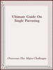 Thumbnail Ultimate Guide On Single Parenting