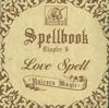 Thumbnail Love Spell by Pisces Projekt (from Spellbook)