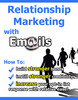 Thumbnail Relationship Marketing With E-Mails