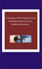 Thumbnail A Summary of The Supreme Court Affordable Patient Care Healtcare Decision Thumbnail A Summary of The Supreme Court Affordable Patient Care Healtcare Decision