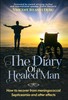 Thumbnail The Diary of a Healed Man Thumbnail The Diary of a Healed Man