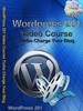 Thumbnail Wordpress 201 Video Course   Turbo Charge Your Blog